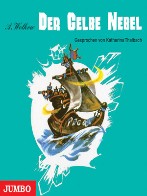 cover image of Der Gelbe Nebel  [Smaragdenstadt-Reihe, Band 5 (Ungekürzt)]